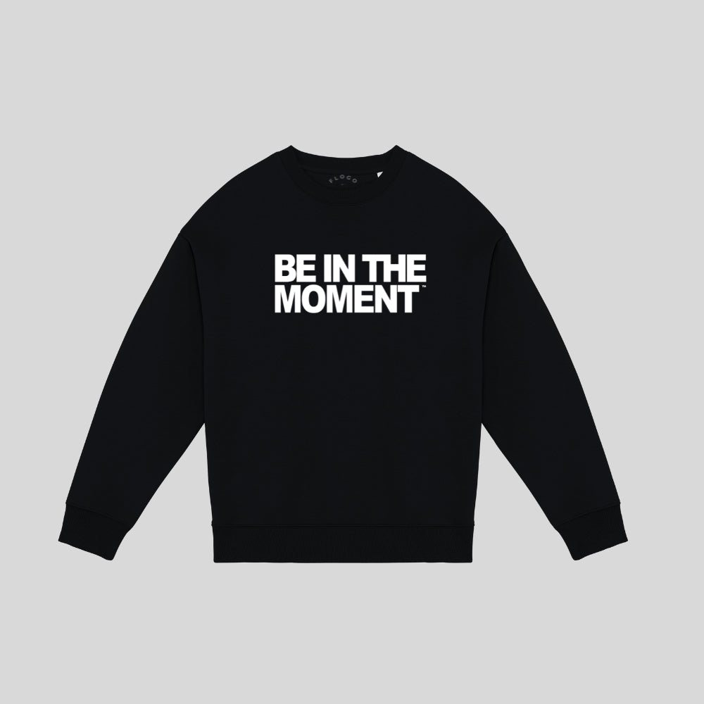 Be In The Moment Slogan Oversized Sweatshirt