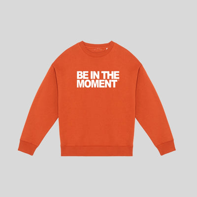 Be In The Moment Slogan Oversized Sweatshirt